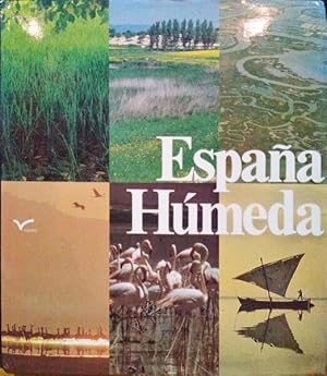 ESPAÑA HÚMEDA.