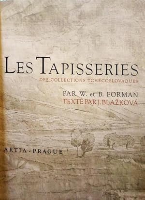 LES TAPISSERIES DES COLLECTIONS TCHÉCOSLOVAQUES.