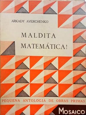 Imagen del vendedor de MALDITA MATEMTICA. a la venta por Livraria Castro e Silva