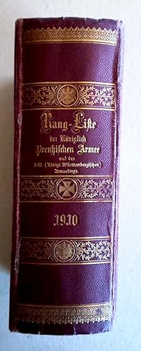 Rangliste der Königlich Preußischen Armee und des XIII. (Königlich Württembergischen) Armeekorps ...