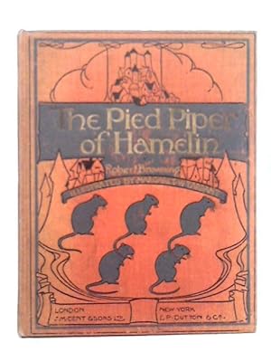 Bild des Verkufers fr The Pied Piper of Hamelin, A Child's Story zum Verkauf von World of Rare Books
