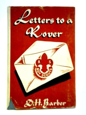 Image du vendeur pour Letters to a Rover mis en vente par World of Rare Books