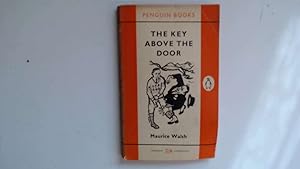 Seller image for The key above the door for sale by Goldstone Rare Books