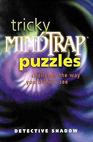 Bild des Verkufers fr Tricky Mindtrap Puzzles: Challenge The Way You Think And See zum Verkauf von WeBuyBooks