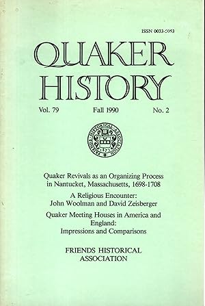 Bild des Verkufers fr Quaker History, Volume 79, No. 2: Fall, 1990 zum Verkauf von Dorley House Books, Inc.