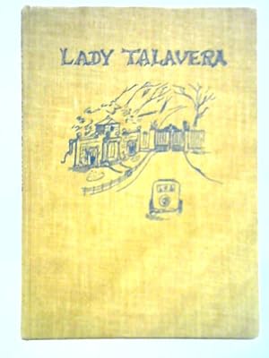 Seller image for Lady Talavera for sale by World of Rare Books