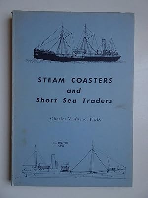 Imagen del vendedor de Steam Coasters and Short Sea Traders. a la venta por Antiquariaat De Boekenbeurs