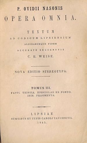 Bild des Verkufers fr Opera Omnia (Tomus III) Textum Ad Codicum Lipsiensium Aldinarumque Fidem zum Verkauf von Biblioteca di Babele