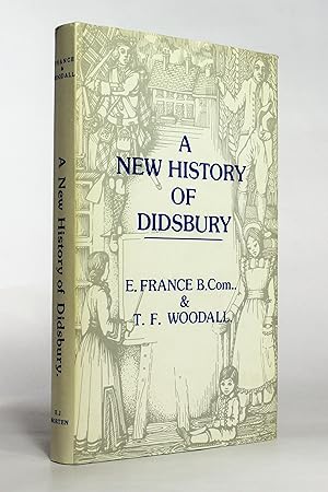 Seller image for A New History of Didsbury for sale by George Longden