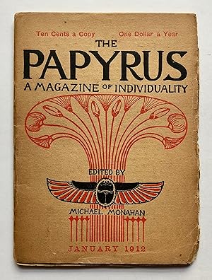 Seller image for The Papyrus: A Magazine of Individuality, Third Series, Volume 3, Number 3, January 1912 for sale by George Ong Books