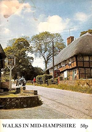 Seller image for Walks in Mid-Hampshire for sale by WeBuyBooks