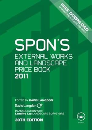 Seller image for Spon's External Works and Landscape Price Book 2011 for sale by WeBuyBooks