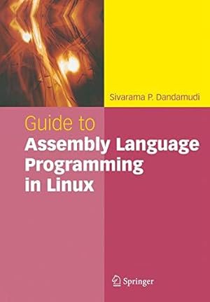 Bild des Verkufers fr Guide to Assembly Language Programming in Linux zum Verkauf von WeBuyBooks