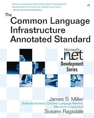 Seller image for The Common Language Infrastructure Annotated Standard (Microsoft .Net Development) for sale by WeBuyBooks