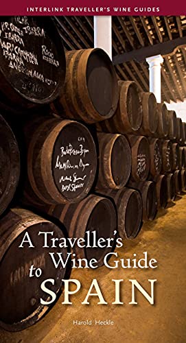 Bild des Verkufers fr A Traveller's Wine Guide to Spain (Interlink Traveller's Wine Guides) zum Verkauf von WeBuyBooks