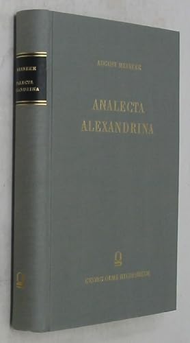 Analecta Alexandrina: Sive Commentationes de Euphorione Chalcidensi Rhiano Cretensi Alexandro Aet...