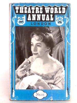 Image du vendeur pour Theatre World Annual (London) Number 12, 1st June 1960 - 31st May 1961 mis en vente par World of Rare Books