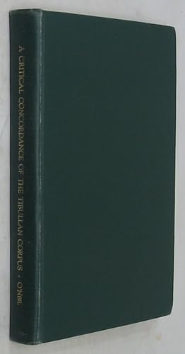 Seller image for A Critical Concordance of the Tibullan Corpus (American Philological Association Philological Monographs XXI) for sale by Powell's Bookstores Chicago, ABAA