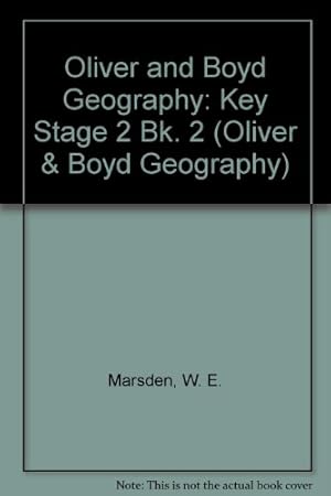 Image du vendeur pour Key Stage 2 (Bk. 2) (Oliver & Boyd Geography) mis en vente par WeBuyBooks