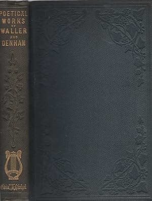 Imagen del vendedor de The Poetical Works of Edmund Waller and Sir John Denham, with memoir by Rev. George Gilfillan a la venta por Wyseby House Books