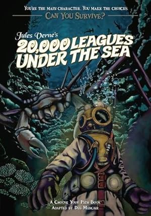 Bild des Verkufers fr Jules Verne's 20,000 Leagues Under the Sea: A Choose Your Path Book (Can You Survive?) zum Verkauf von WeBuyBooks