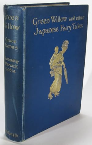 Seller image for Green Willow and other Japanese Fairy Tales for sale by AJ Scruffles