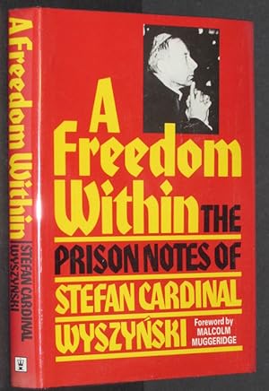 Seller image for Freedom Within for sale by Eyebrowse Books, MWABA
