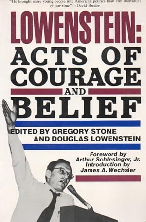 Bild des Verkufers fr Lowenstein: Acts of Courage and Belief zum Verkauf von San Francisco Book Company