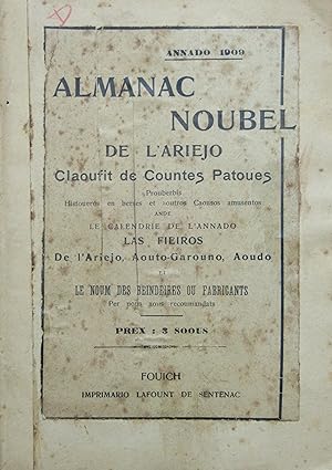 ALMANAC NOUBEL de L'ARIÈJO, Claoufit de Countes Patoues Annado 1909