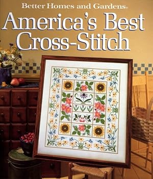 America's Best Cross Stitch (Better Homes and Gardens)