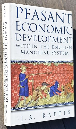 Seller image for Peasant Economic Development Within The English Manorial System for sale by Dodman Books