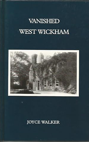 Vanished West Wickham