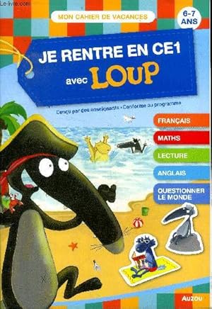 Seller image for Je rentre en CE1 avec Loup for sale by Le-Livre
