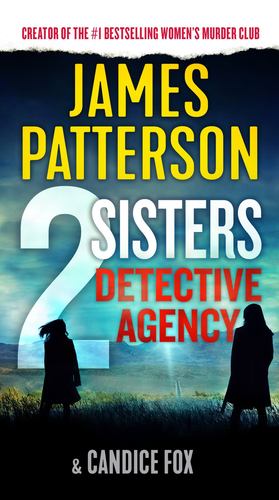 Seller image for 2 Sisters Detective Agency by Patterson, James, Fox, Candice [Mass Market Paperback ] for sale by booksXpress