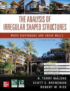 Image du vendeur pour Analysis of Irregular Shaped Structures : Wood Diaphragms and Shear Walls mis en vente par GreatBookPrices
