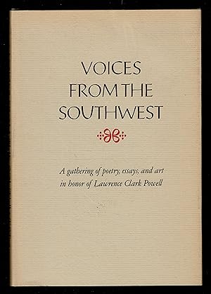 Seller image for Voices From The Southwest: A Gathering In Honor Of Lawrence Clark Powell for sale by Granada Bookstore,            IOBA