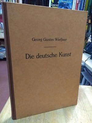 Seller image for Die deutsche Kunst. Ihre Entwicklung von den Anfngen bis zum Einbruch der Renaissance. for sale by NORDDEUTSCHES ANTIQUARIAT