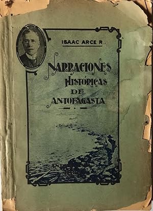 Seller image for Narraciones histricas de Antofagasta for sale by Libros del Ayer ABA/ILAB