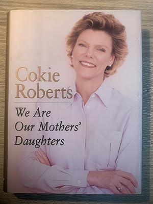 Seller image for We Are Our Mother's Daughters for sale by Wentworth Books