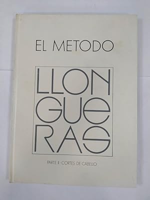 Imagen del vendedor de El Mtodo Llongueras. Parte II. Cortes de cabello. a la venta por TraperaDeKlaus