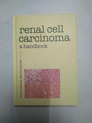 Bild des Verkufers fr Renal Cell Carcinoma a handbook zum Verkauf von Libros Ambig