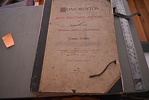 Monumentos del Arte Mexicano Antiguo: Ornamentacion, Mitologia, Tributos y Monumentos. Volume 1 o...