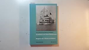 Bild des Verkufers fr Schiffahrt auf dem Bodensee, Bd. 3., Beginn der Motorschiffahrt : Beitr. zur Geschichte d. Bodensees, Geschichte d. einzelnen Schiffe u. Reg. zum Verkauf von Gebrauchtbcherlogistik  H.J. Lauterbach