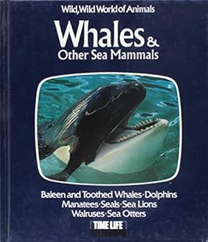 Immagine del venditore per Whales and Other Sea Mammals (Wild, wild world of animals) venduto da WeBuyBooks