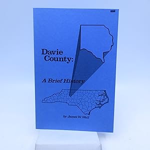 Image du vendeur pour Davie County: A Brief History mis en vente par Shelley and Son Books (IOBA)