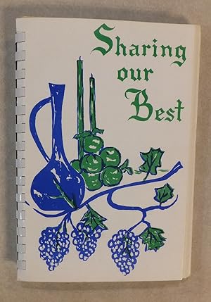 Seller image for SHARING OUR BEST COOKBOOK SILVER SATELLITE CHAPTER OF ABWA AMES IOWA for sale by ROXY'S READERS