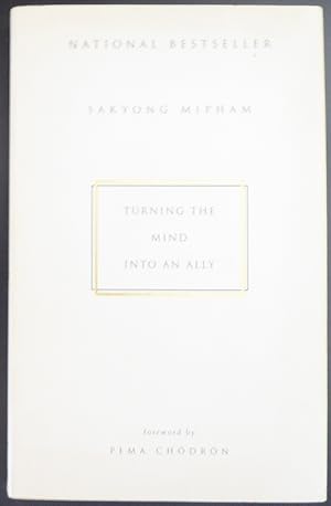 Seller image for Turning the Mind Into an Ally for sale by Jeff Irwin Books