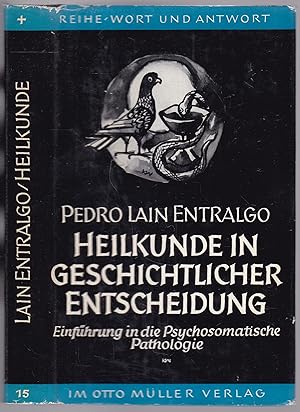 Immagine del venditore per Heilkunde in geschichtlicher Entscheidung (= Wort und Antwort, Band 15) venduto da Graphem. Kunst- und Buchantiquariat