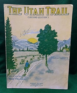 Image du vendeur pour The Utah Trail (Second Edition) mis en vente par Second Edition Books