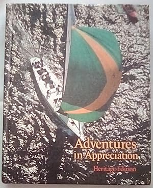 Bild des Verkufers fr Adventures in Appreciation: Heritage Edition Revised zum Verkauf von P Peterson Bookseller